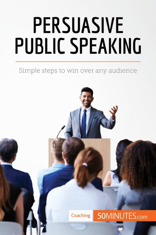 Persuasive Public Speaking